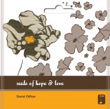 Seeds Of Hope And Love